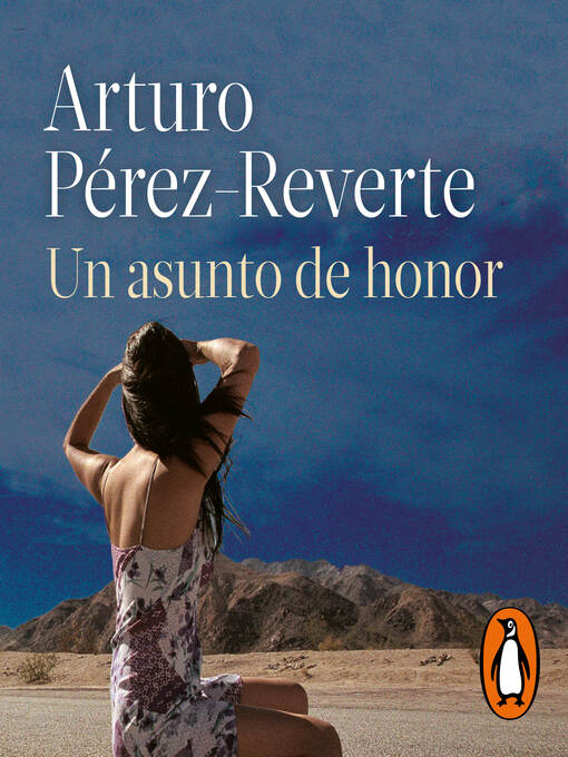 Title details for Un asunto de honor by Arturo Pérez-Reverte - Available